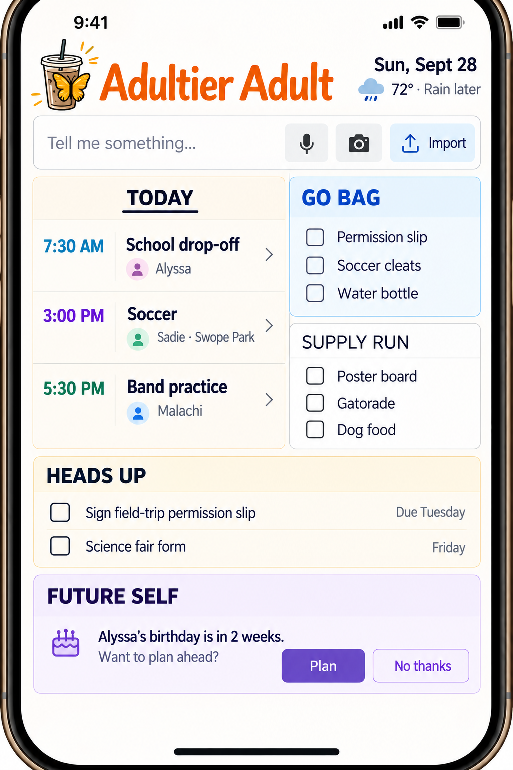 Adultier Adult dashboard showing Today, Go Bag, Supply Run, Heads Up and Future Self